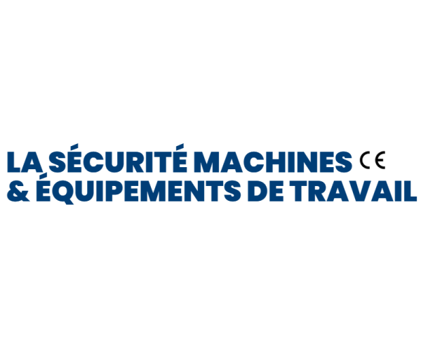  Sécurité CE des machines